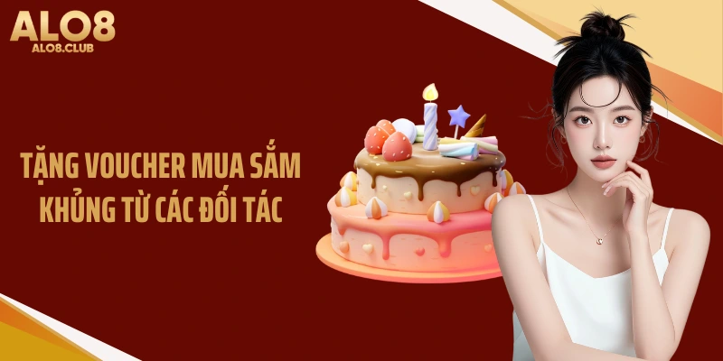 Tặng voucher mua sắm khủng từ các đối tác